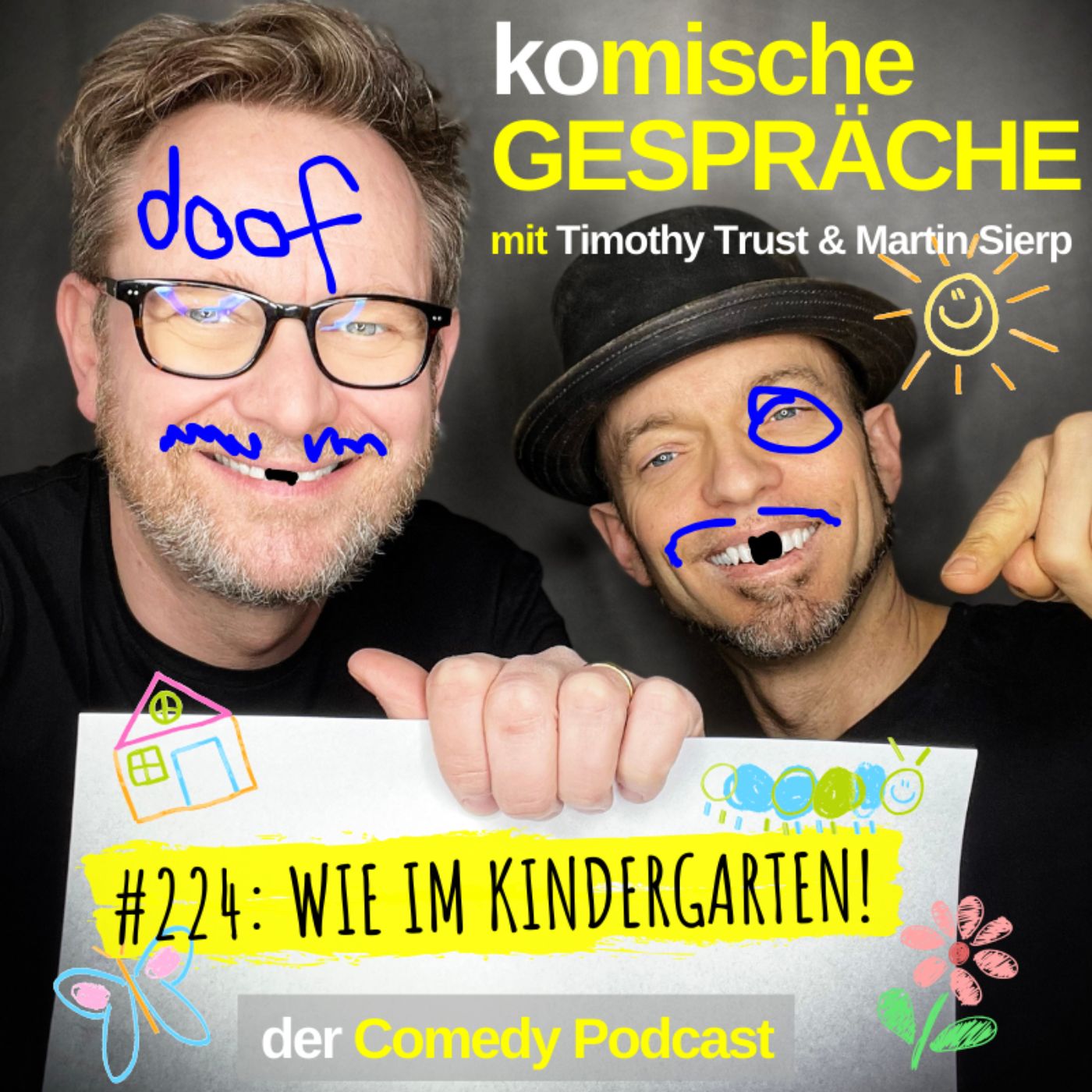 #224: WIE IM KINDERGARTEN!