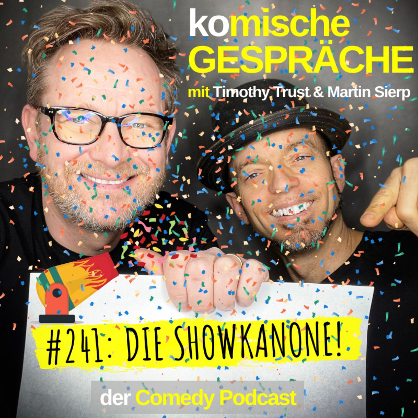 #241: DIE SHOWKANONE!