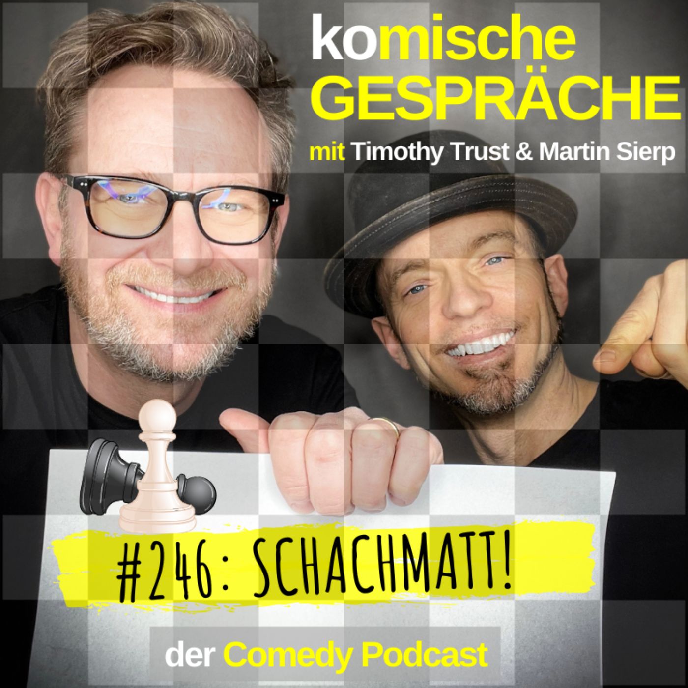 #246: SCHACHMATT!