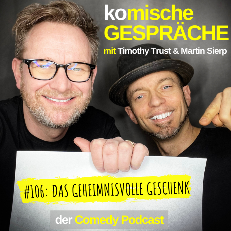 #106: DAS GEHEIMNISVOLLE GESCHENK