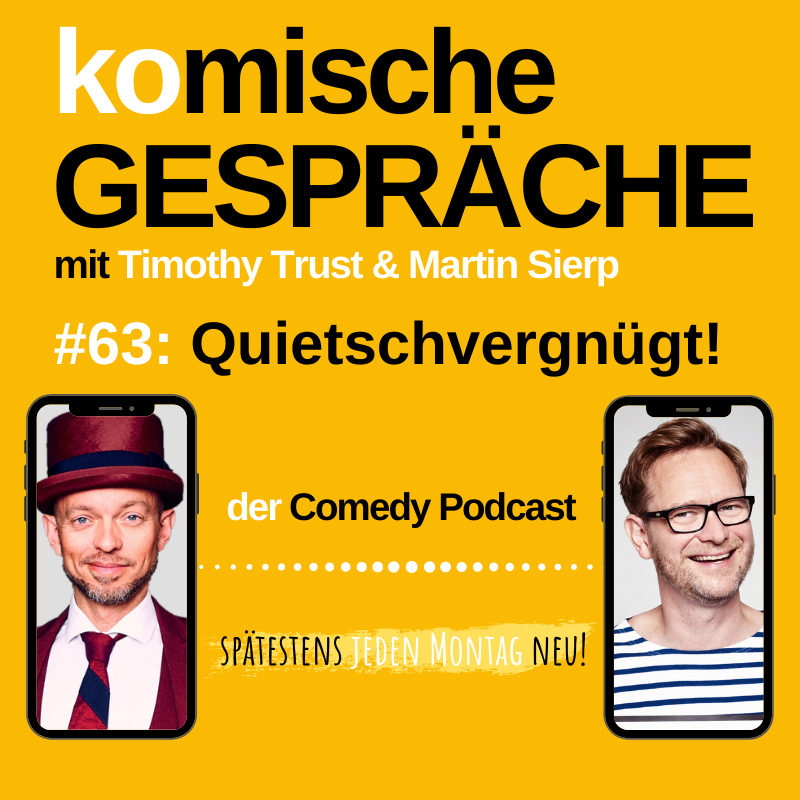 #63: Quietschvergnügt!