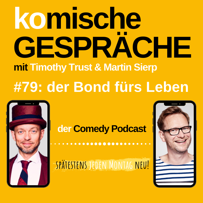 #79: der Bond fürs Leben