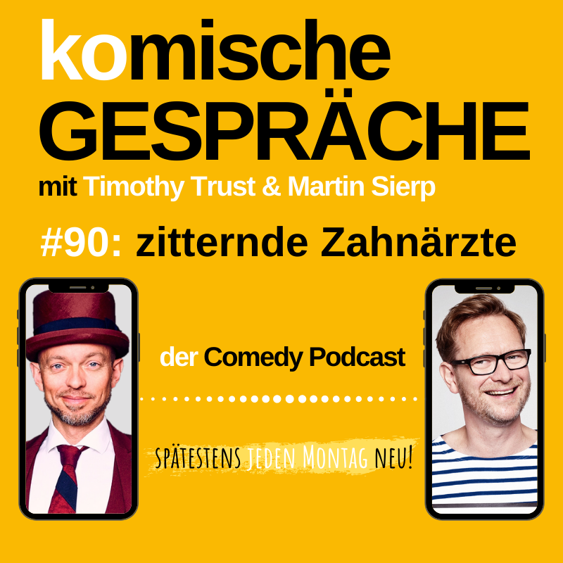 #90: zitternde Zahnärzte