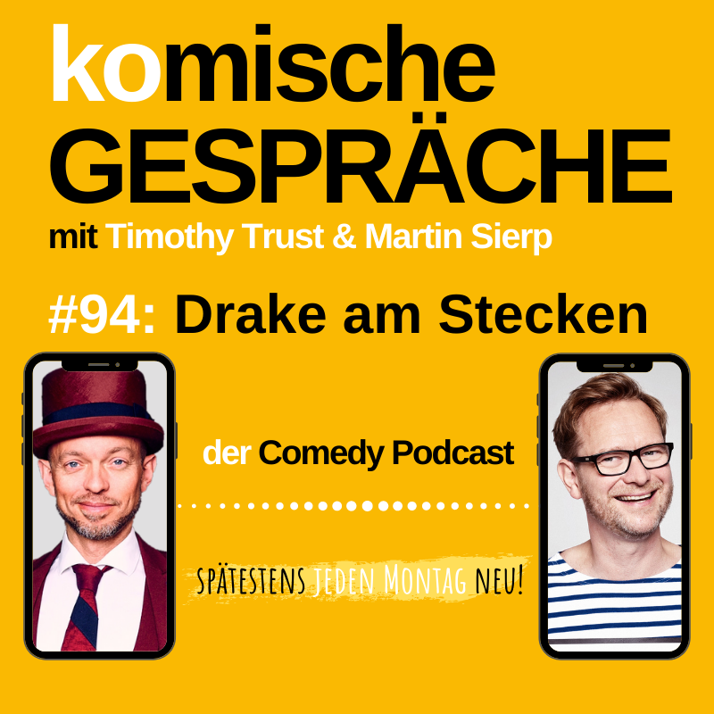 #94: Drake am Stecken