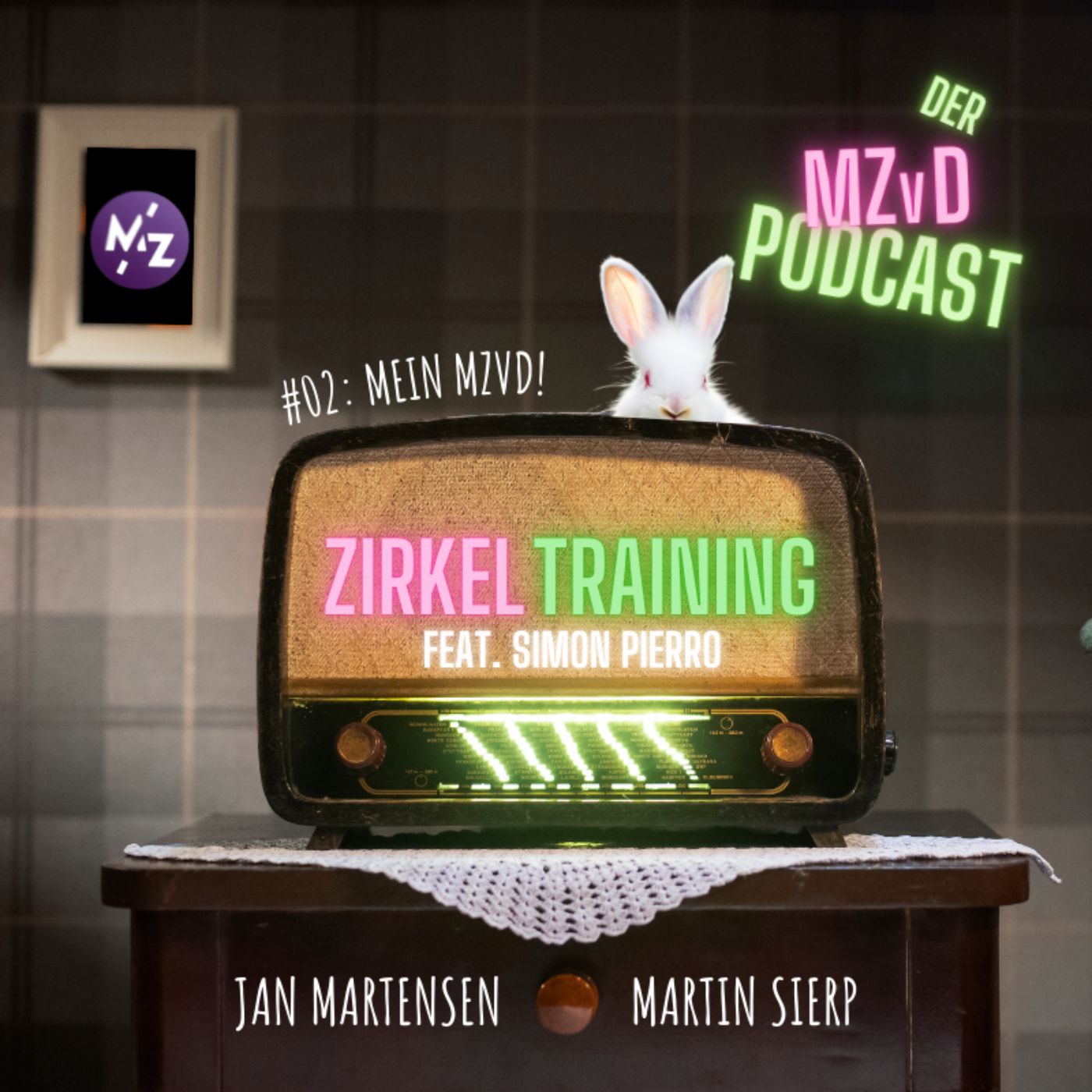 #02: MEIN MZvD!
